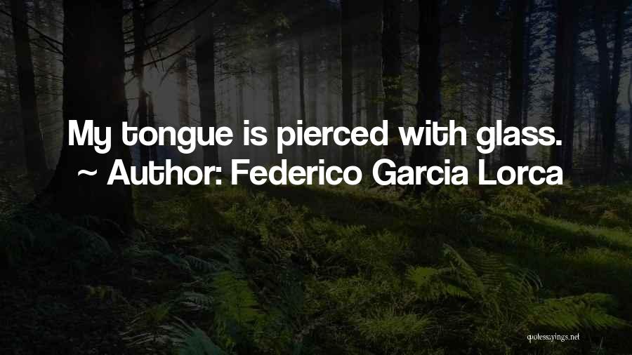 Federico Lorca Garcia Quotes By Federico Garcia Lorca