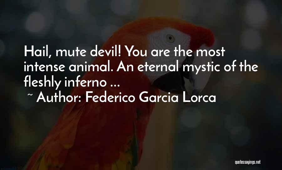 Federico Lorca Garcia Quotes By Federico Garcia Lorca