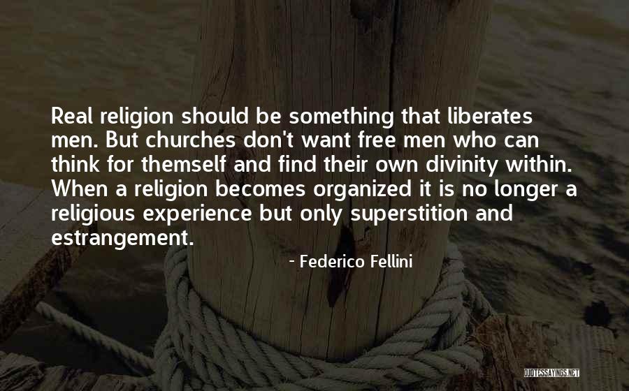 Federico Quotes By Federico Fellini Federico Quotes By Federico Fellini