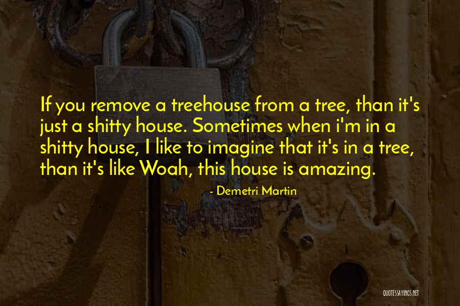 Federis Epargne Quotes By Demetri Martin Federis Epargne Quotes By Demetri Martin