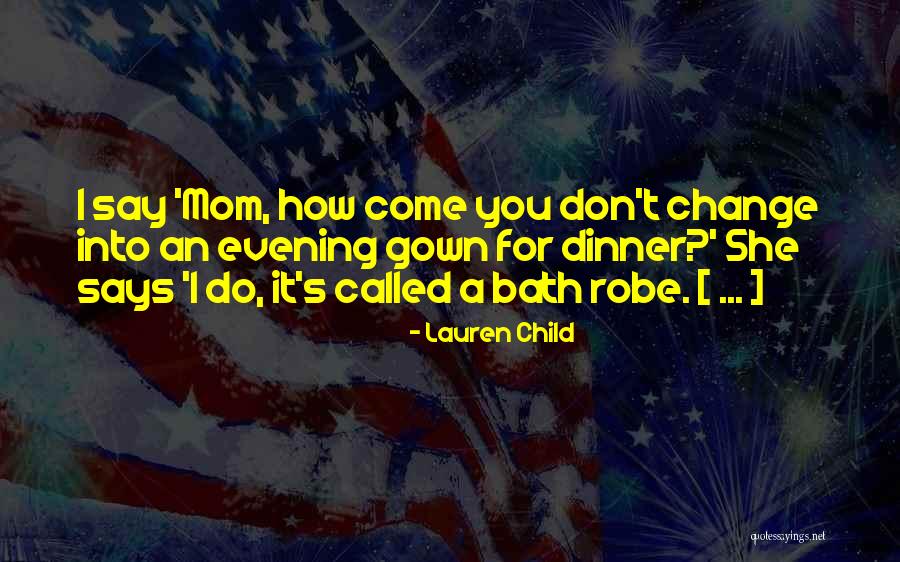Federlnewsradio Quotes By Lauren Child