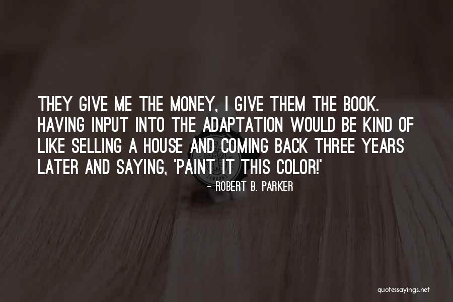 Federlnewsradio Quotes By Robert B. Parker