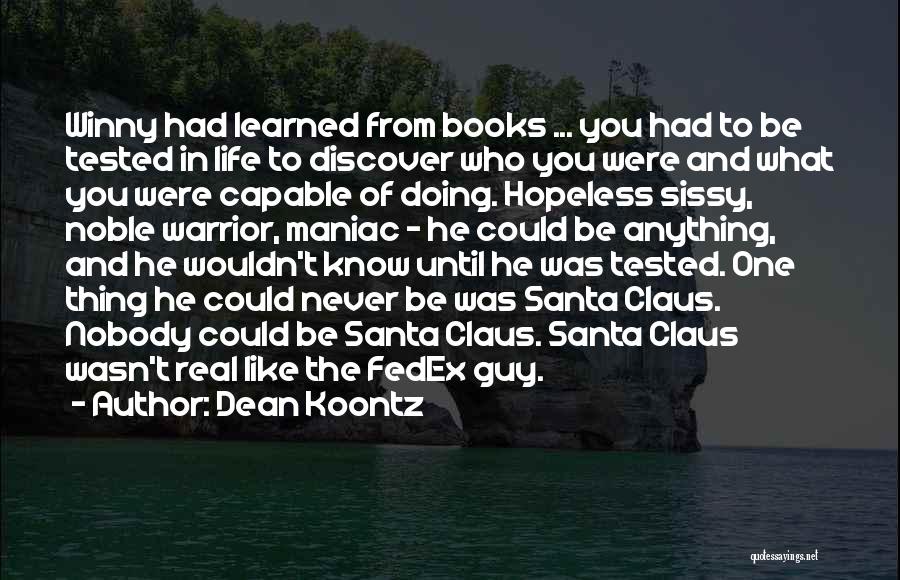 Fedex Funny Quotes By Dean Koontz