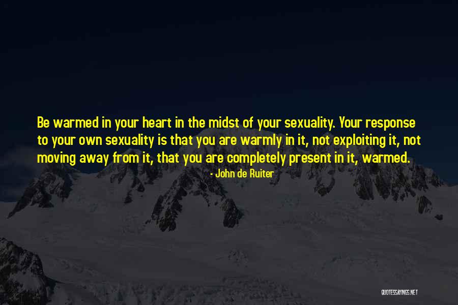 Fedezettlens Gi Quotes By John De Ruiter Fedezettlens Gi Quotes By John De Ruiter