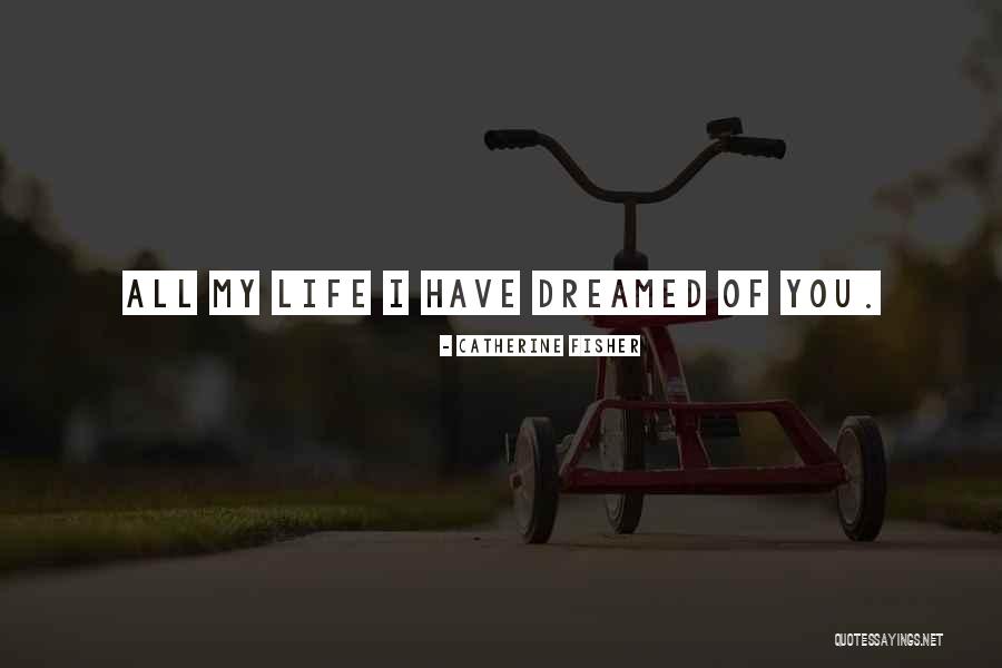 Fedha Ni Quotes By Catherine Fisher Fedha Ni Quotes By Catherine Fisher