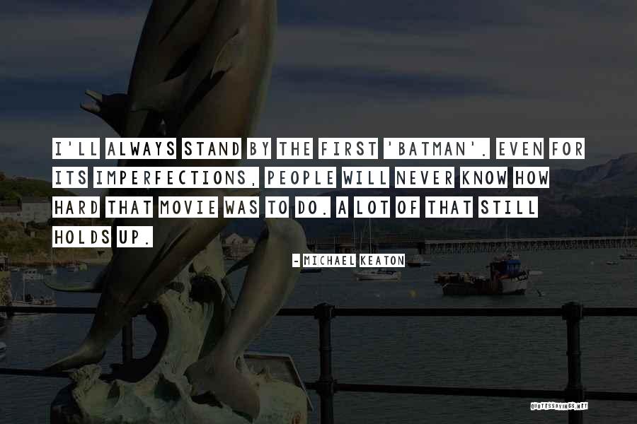 Fedja Dimovic Quotes By Michael Keaton Fedja Dimovic Quotes By Michael Keaton