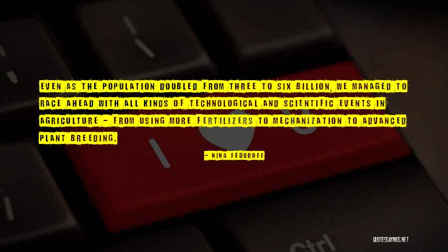 Fedoroff Quotes By Nina Fedoroff Fedoroff Quotes By Nina Fedoroff