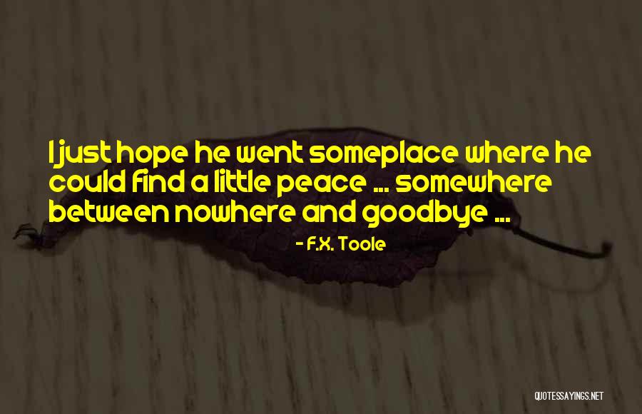 Fedorovskoe Quotes By F.X. Toole Fedorovskoe Quotes By F.X. Toole