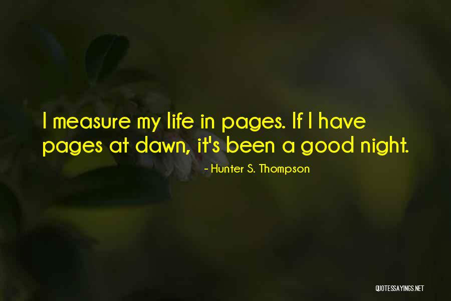 Fedotenko Wife Quotes By Hunter S. Thompson Fedotenko Wife Quotes By Hunter S. Thompson
