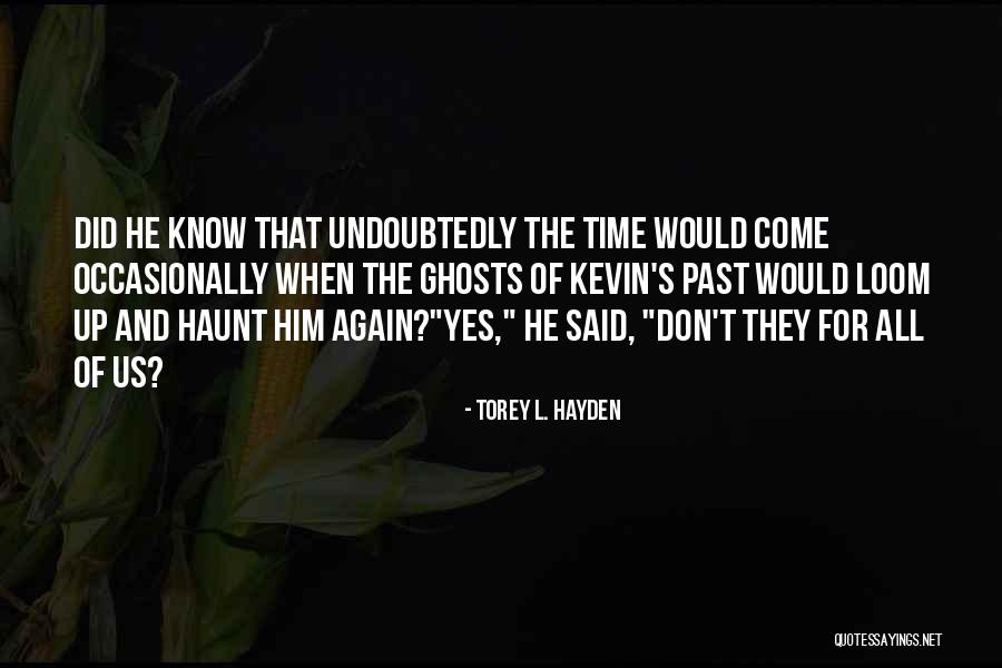 Fedros Chairs Quotes By Torey L. Hayden Fedros Chairs Quotes By Torey L. Hayden