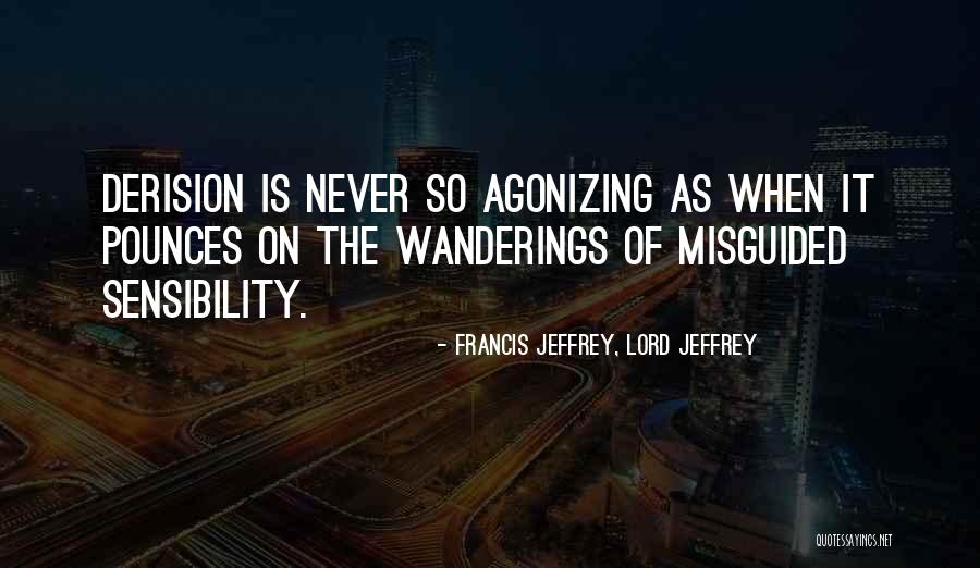 Fedup Quotes By Francis Jeffrey, Lord Jeffrey Fedup Quotes By Francis Jeffrey, Lord Jeffrey