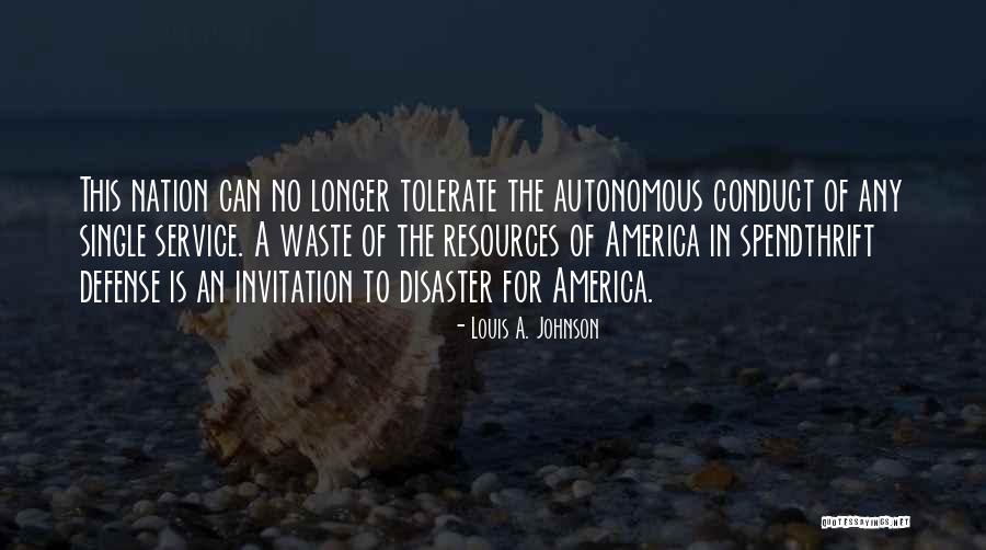 Fedw Quotes By Louis A. Johnson Fedw Quotes By Louis A. Johnson