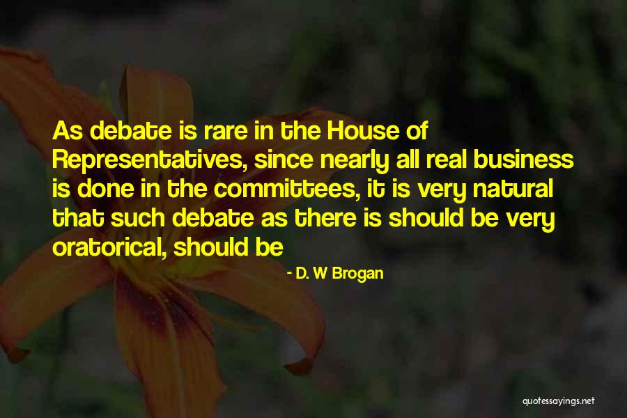 Fedyk Adam Quotes By D. W Brogan Fedyk Adam Quotes By D. W Brogan