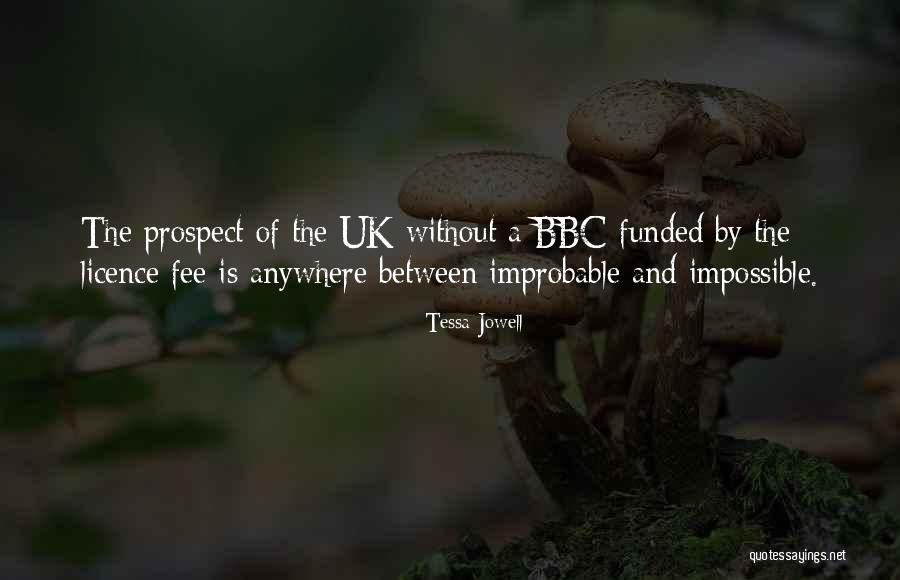Fee Quotes By Tessa Jowell Fee Quotes By Tessa Jowell