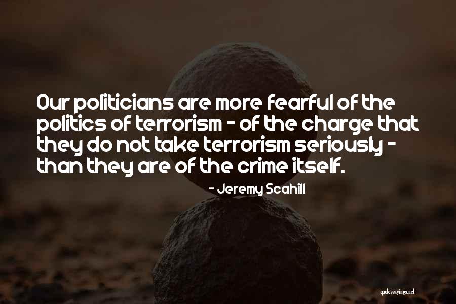 Feeble Grind Quotes By Jeremy Scahill Feeble Grind Quotes By Jeremy Scahill