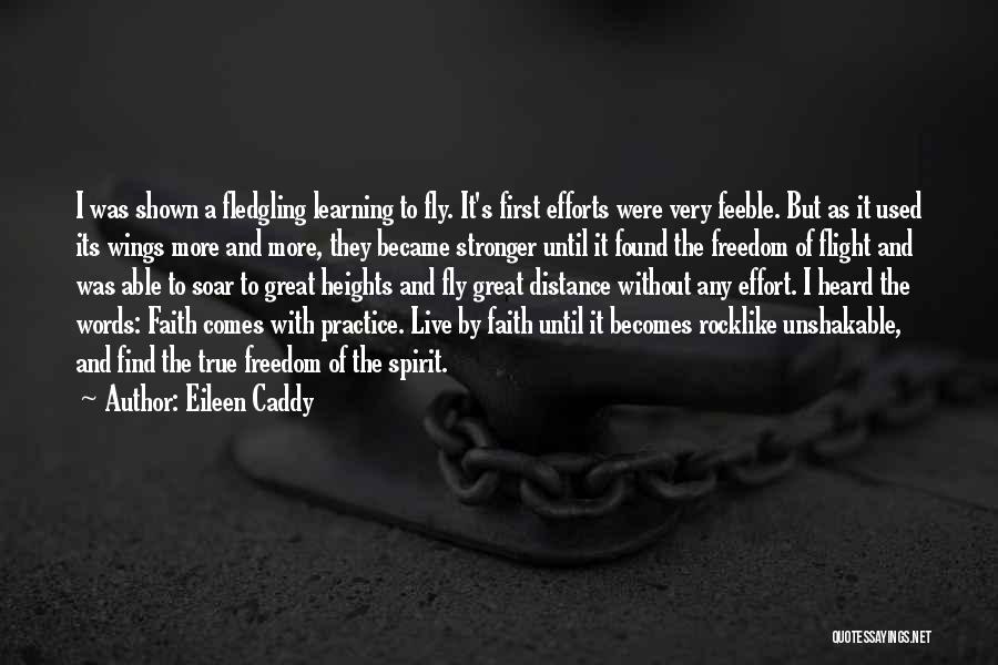 Feeble Quotes By Eileen Caddy