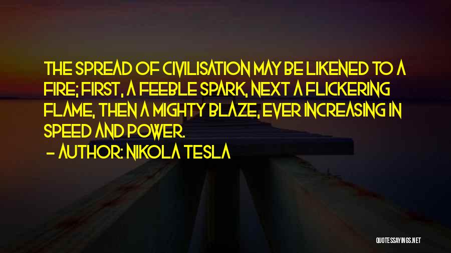 Feeble Quotes By Nikola Tesla