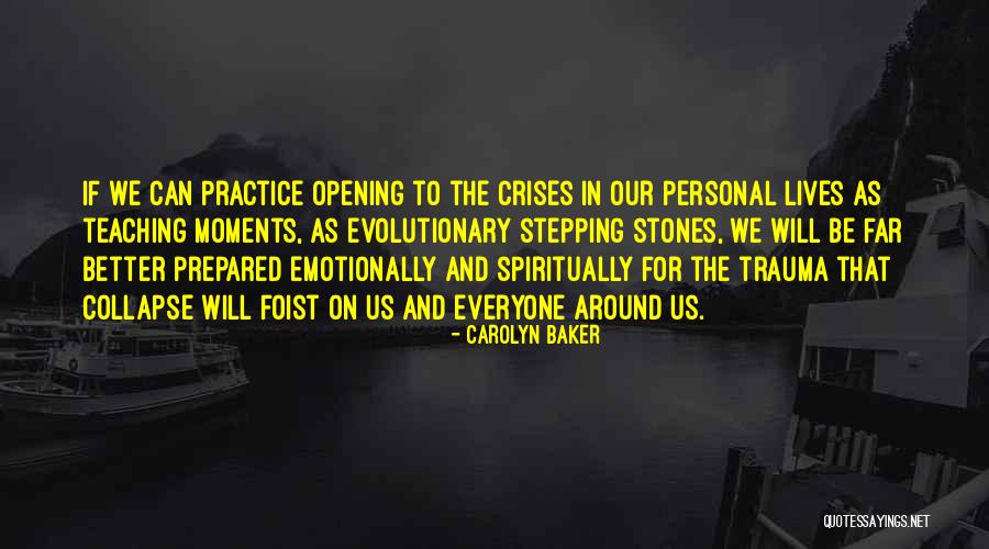 Feebler Quotes By Carolyn Baker Feebler Quotes By Carolyn Baker