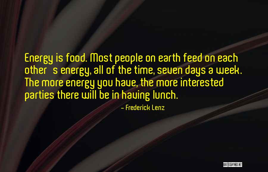 Feed Food Quotes By Frederick Lenz Feed Food Quotes By Frederick Lenz