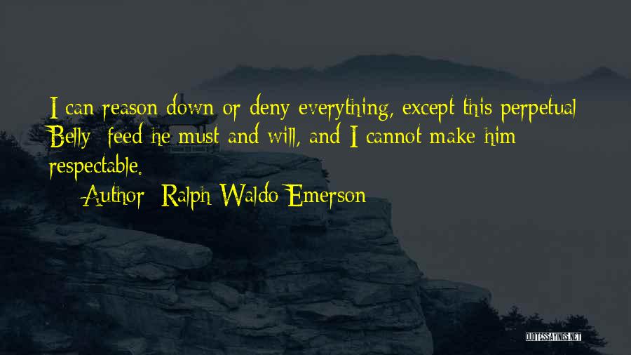 Feed Food Quotes By Ralph Waldo Emerson