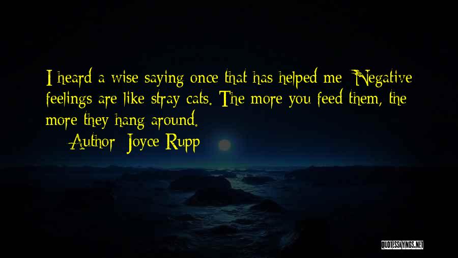 Feed Me Quotes By Joyce Rupp