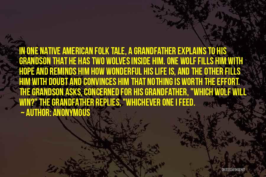 Feed Me To The Wolves Quotes By Anonymous