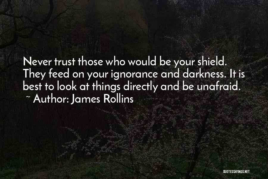 Feed Quotes By James Rollins