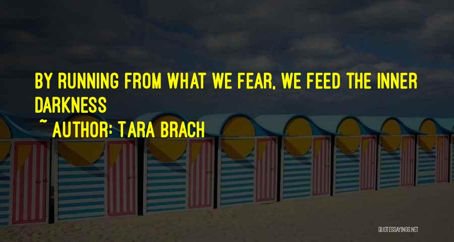 Feed Quotes By Tara Brach