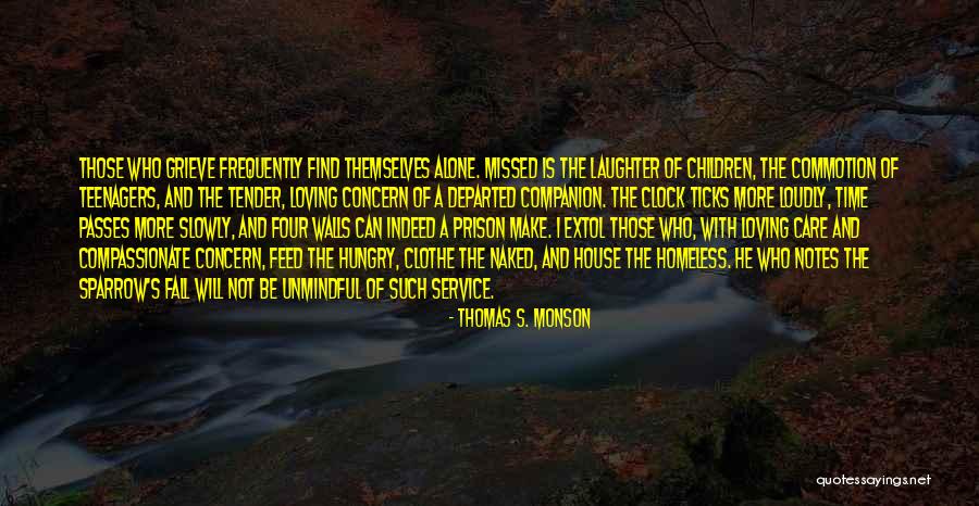 Feed The Hungry Quotes By Thomas S. Monson Feed The Hungry Quotes By Thomas S. Monson