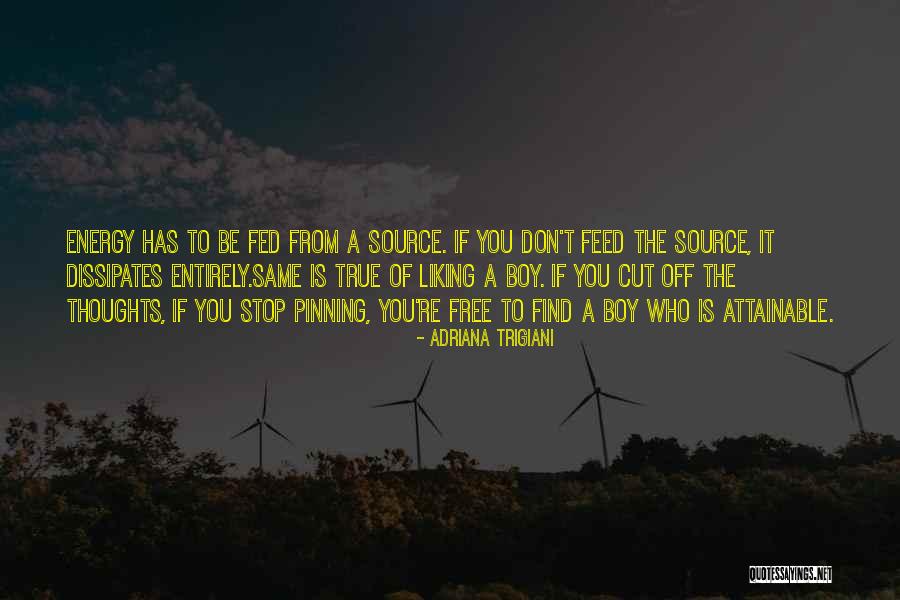 Feed Your Thoughts Quotes By Adriana Trigiani Feed Your Thoughts Quotes By Adriana Trigiani