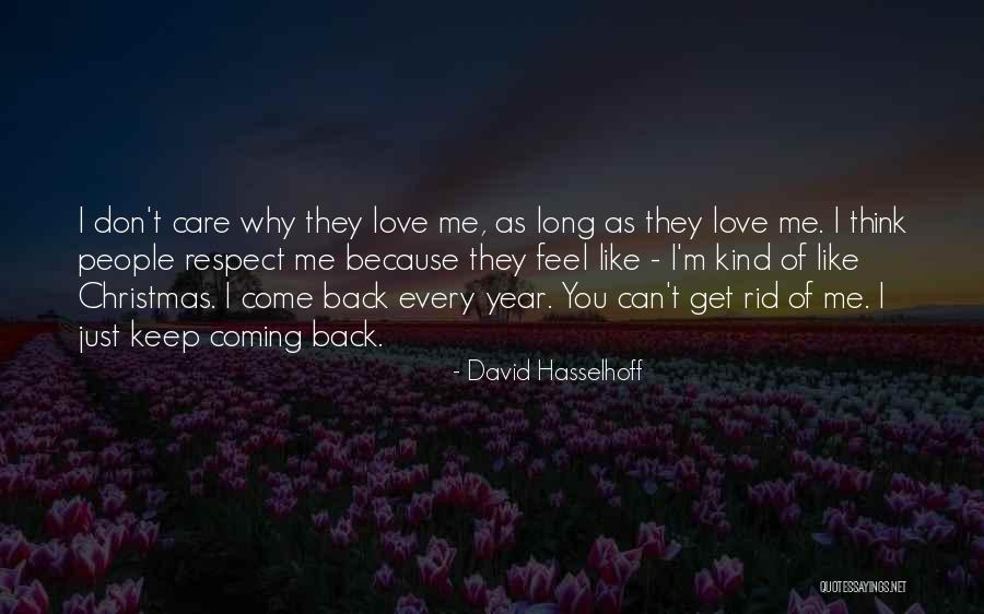 Feedback And Change Quotes By David Hasselhoff Feedback And Change Quotes By David Hasselhoff