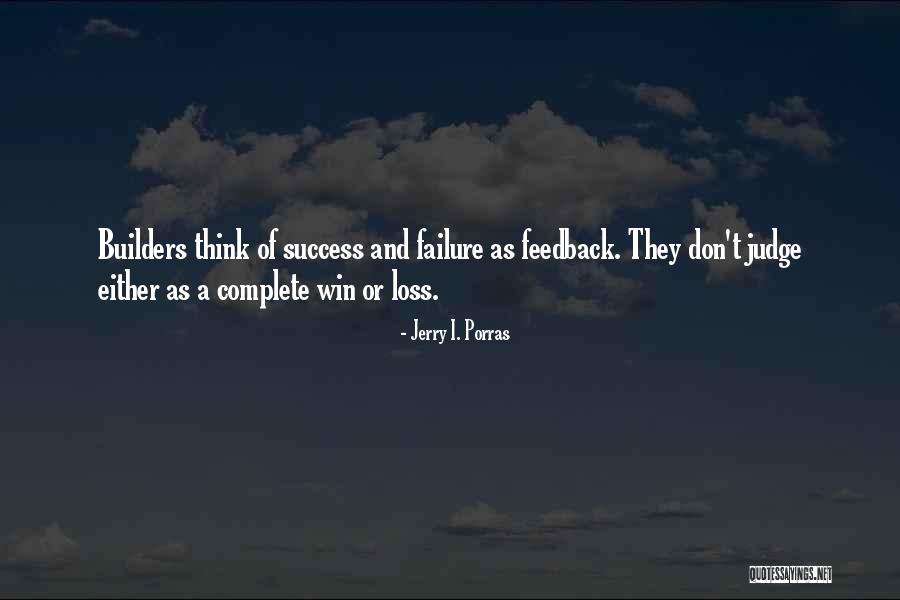 Feedback As Quotes By Jerry I. Porras Feedback As Quotes By Jerry I. Porras