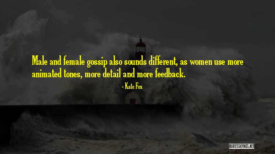 Feedback As Quotes By Kate Fox Feedback As Quotes By Kate Fox