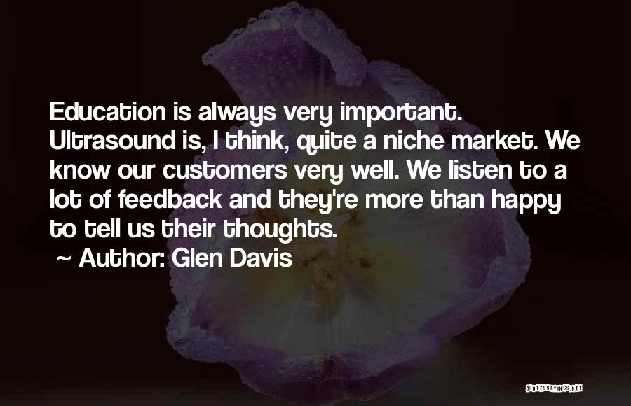 Feedback In Education Quotes By Glen Davis