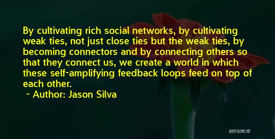 Feedback Quotes By Jason Silva