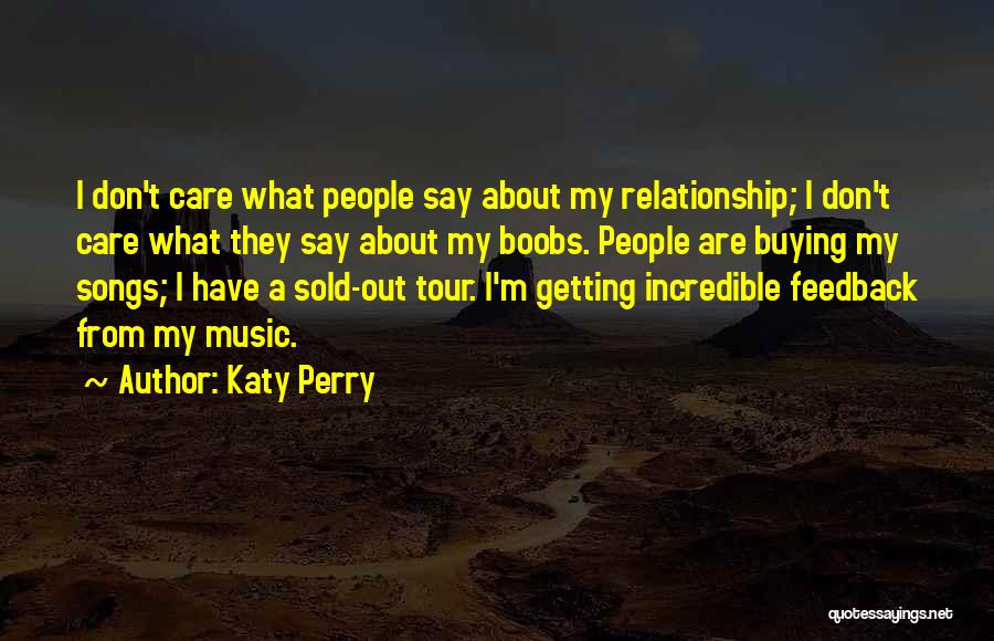 Feedback Quotes By Katy Perry