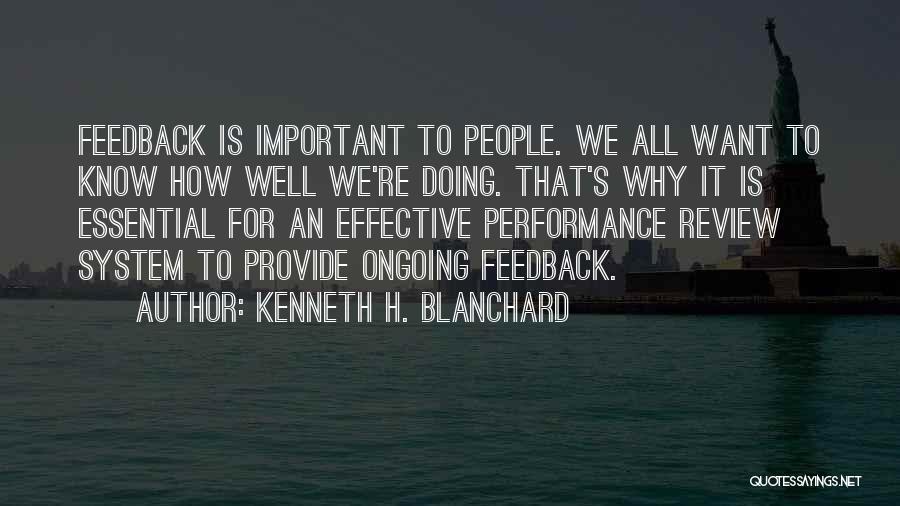 Feedback Quotes By Kenneth H. Blanchard