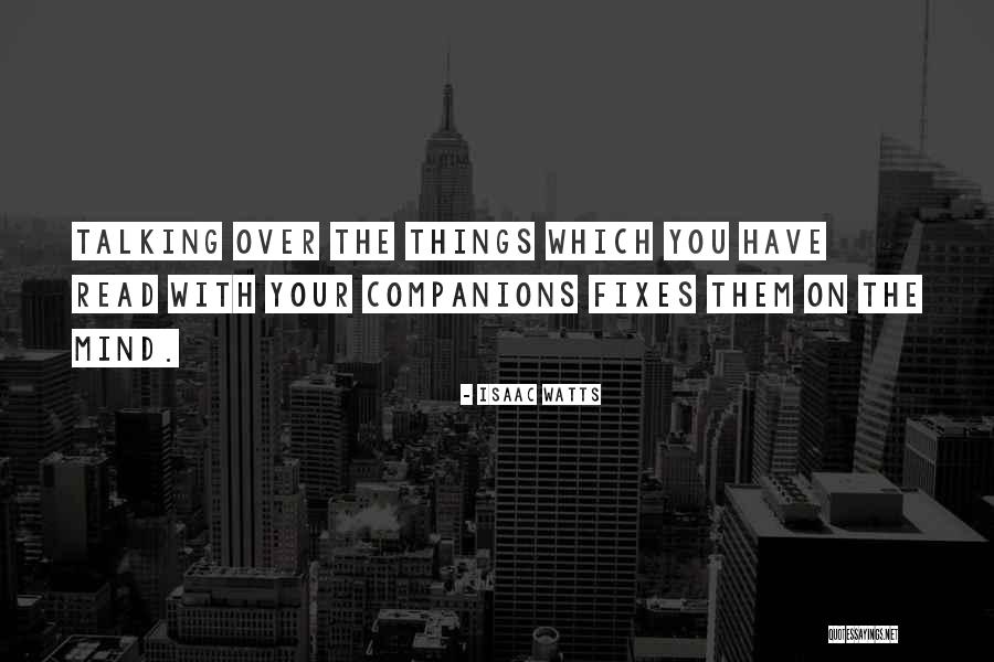 Feedbacks On Literature Quotes By Isaac Watts Feedbacks On Literature Quotes By Isaac Watts