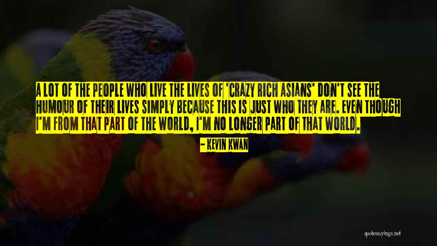 Feedbacks On Literature Quotes By Kevin Kwan Feedbacks On Literature Quotes By Kevin Kwan