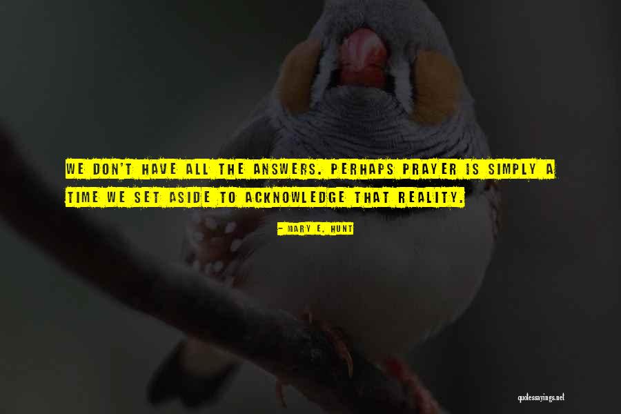 Feedbag Fill Quotes By Mary E. Hunt Feedbag Fill Quotes By Mary E. Hunt