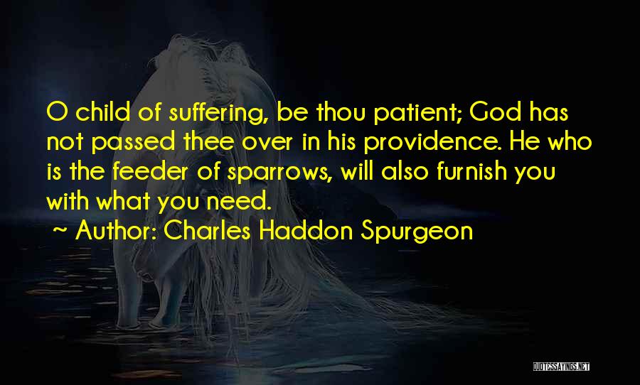 Feeder Quotes By Charles Haddon Spurgeon