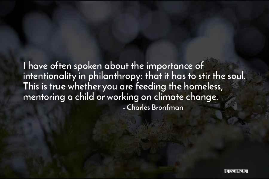 Feeding Homeless Quotes By Charles Bronfman