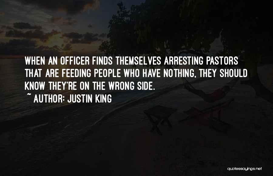 Feeding Homeless Quotes By Justin King