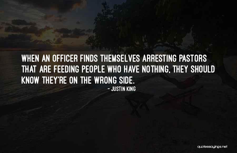 Feeding Homeless Quotes By Justin King