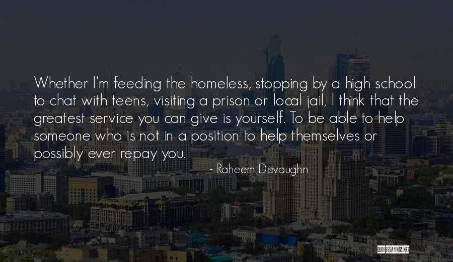 Feeding Homeless Quotes By Raheem Devaughn