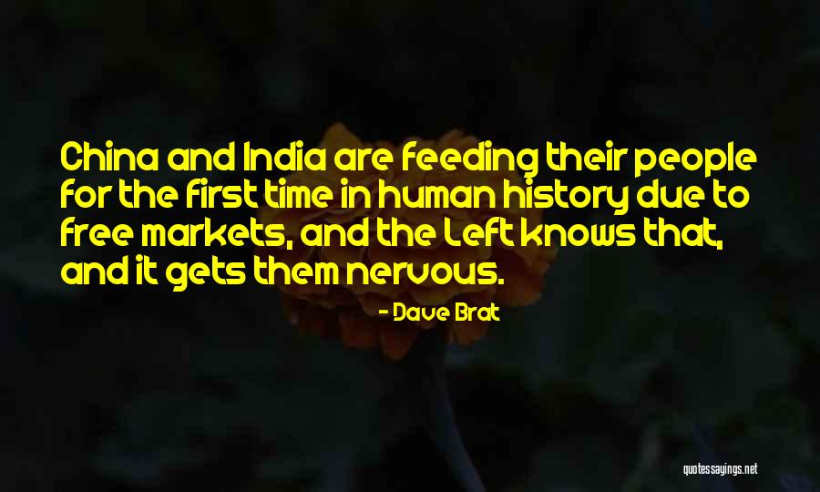 Feeding Others Quotes By Dave Brat