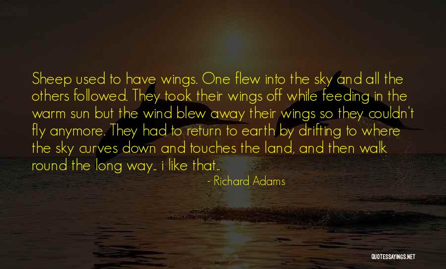 Feeding Others Quotes By Richard Adams