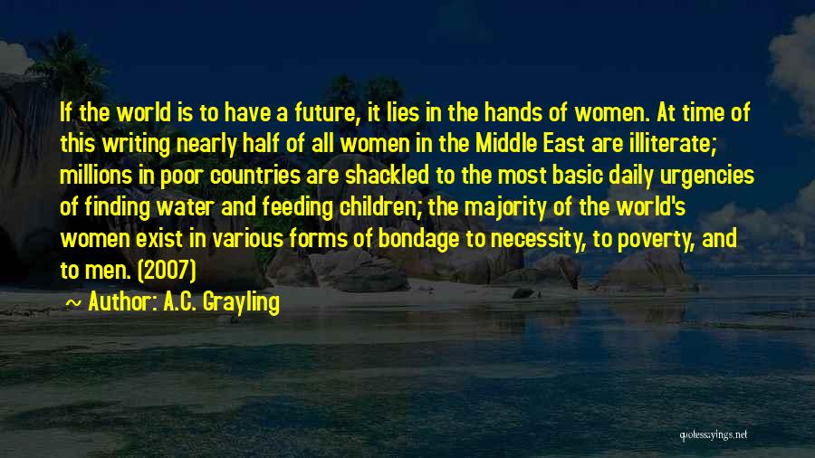 Feeding The World Quotes By A.C. Grayling