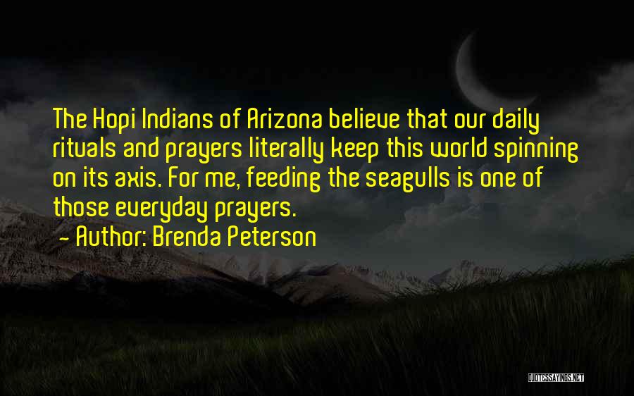 Feeding The World Quotes By Brenda Peterson