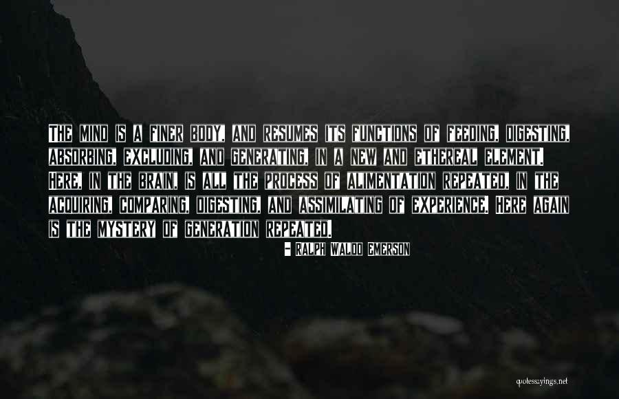 Feeding Your Brain Quotes By Ralph Waldo Emerson Feeding Your Brain Quotes By Ralph Waldo Emerson